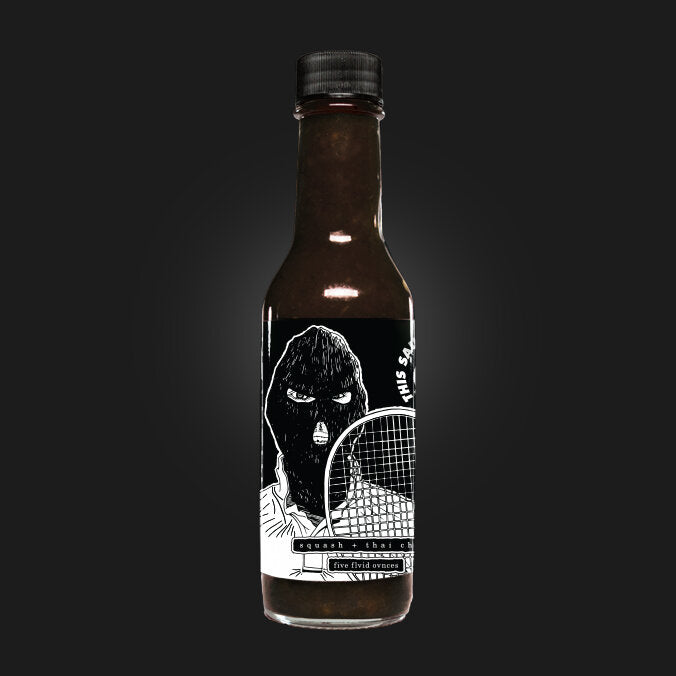 Hot Sauce: "This Sauce Kills Pussheads"