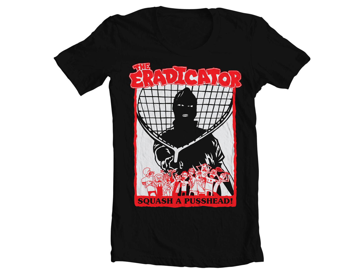 Short Sleeve T-Shirt: "Squash A Pusshead" Black